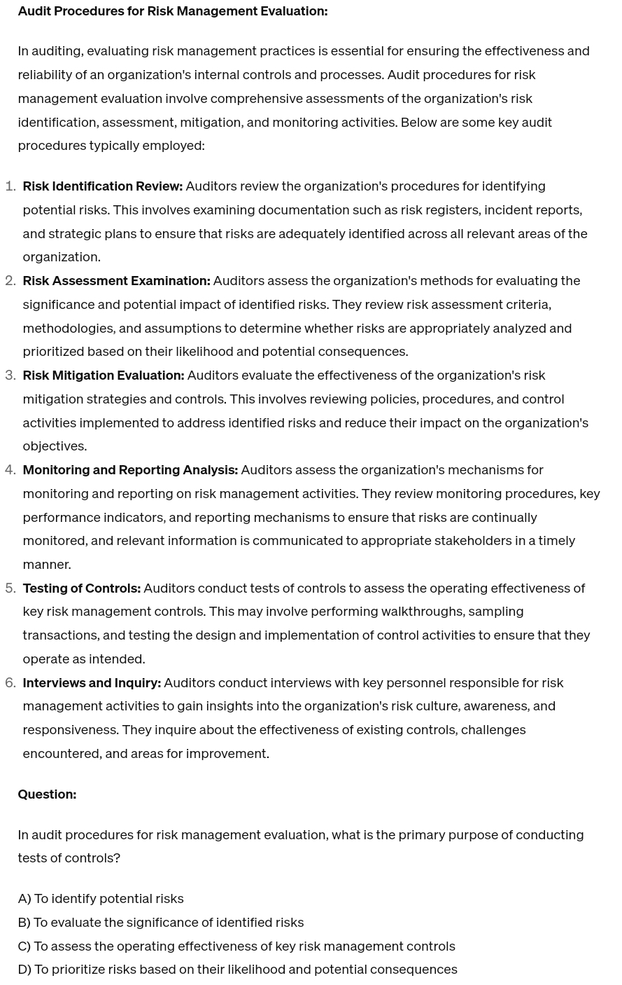  Audit Procedures for Risk Management Evaluation: In auditing, evaluating risk management