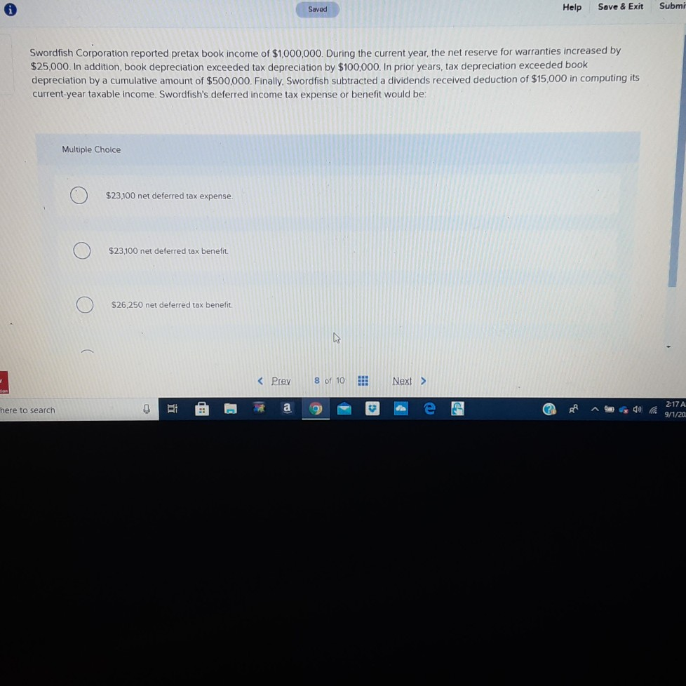 Saved Help Save & Exit Submi Swordfish Corporation reported pretax book