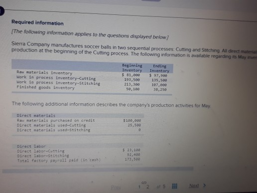 can someone please help me with this Required information The following