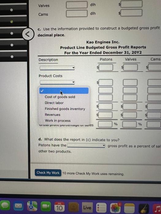 construct a budgeted grc decimal place. Kao Engines Inc. Product Line Budgeted