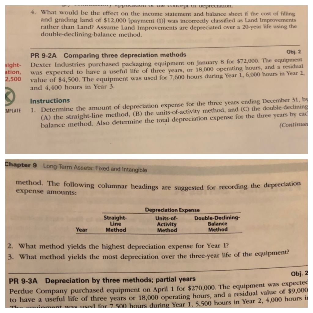 Need help with 9-2 Comparing three depreciation methods reciation En Units-Dobe-Declining Straight