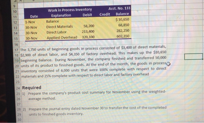 1 and 2 With explaination please! 1-Nov Work in Process Inventory Acct.