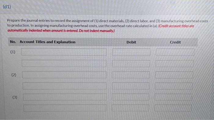 of $861,000, and direct labor hours of 24,600 for the year. Predetermined