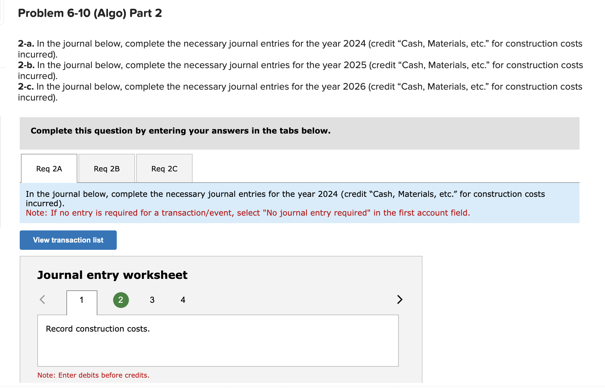 information Problem 6-10 (Algo) Long-term contract; revenue recognition over time [LO6-8, 6-9]
