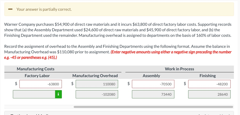 purchases $54,900 of direct raw materials and it incurs $63,800 of direct