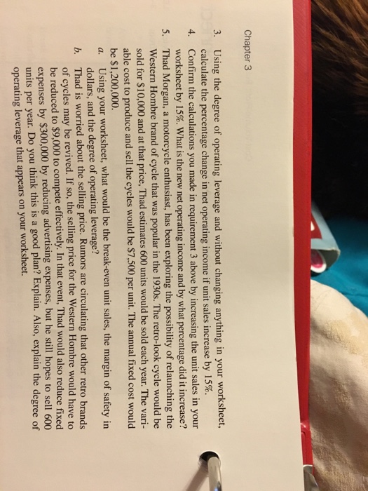  Using the degree of operating leverage and without changing anything in