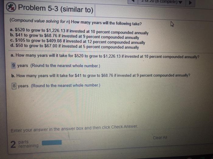  do all complete) Problem 5-3 (similar to) (Compound value solving for