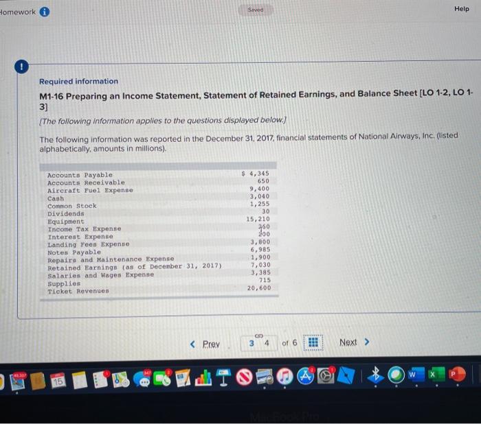  Homework Saved Help Required information M1-16 Preparing an Income Statement, Statement