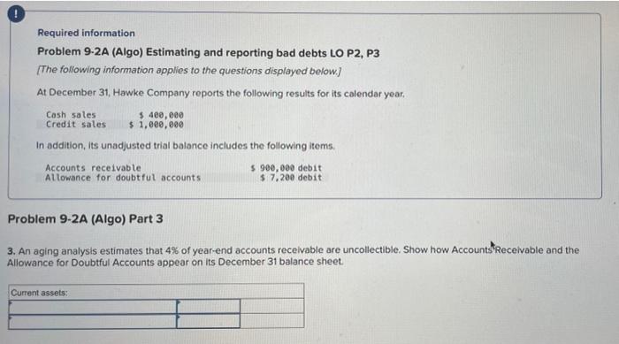P2, P3 (The following information applies to the questions displayed below.) At