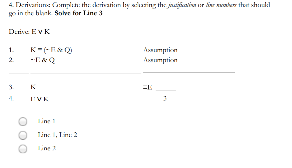 4,5 Line 2 Line 1 Line 1, Line 6 2. Derivations: Complete