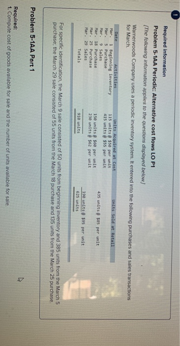  Required information Problem 5-1AA Periodic: Alternative cost flows LO P1 [The
