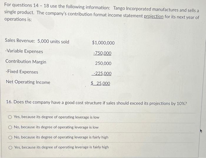 product. The company's contribution format income statement projection for its next year