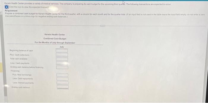  Requirertect a. Cash collections from services in July, August, and September,