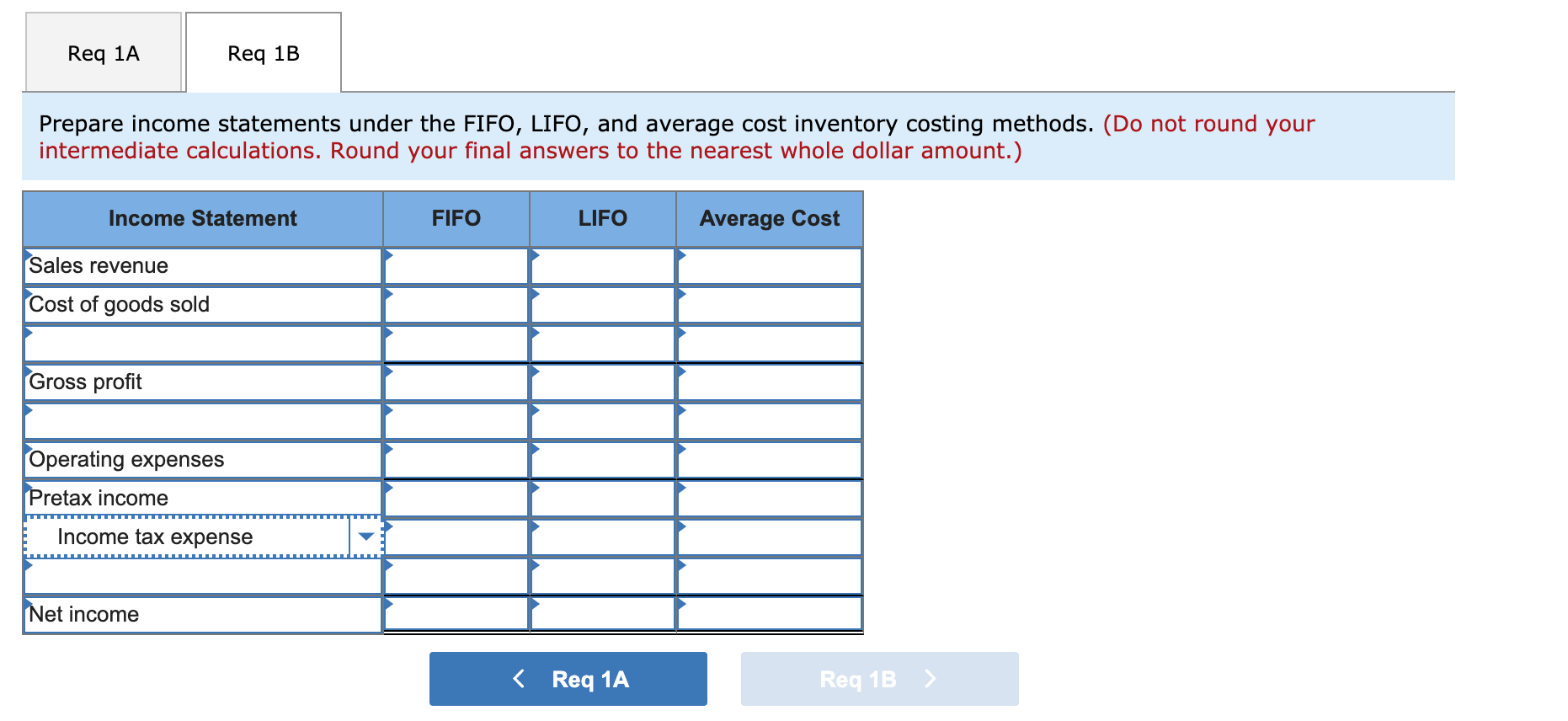 Inventory Methods Based on Income and Cash Flow Effects LO7-2, 7-3 [The