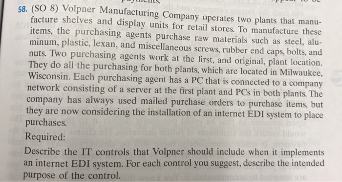 reduce the fol- wing risks in a manual system: a. The purchasing