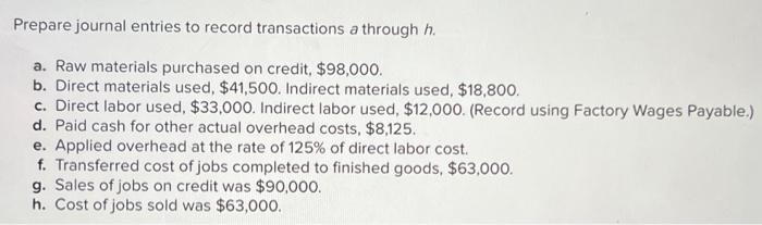  Journal entry worksheet 4 5 6 Record raw materials purchased on