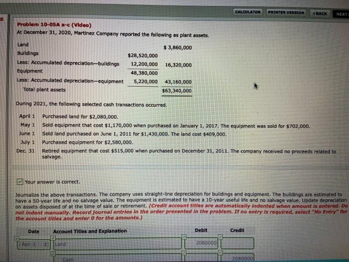  CALCULATOR PRINTER VERSION 4 BACK NEXT Problem 10-05A a-c (Video) At