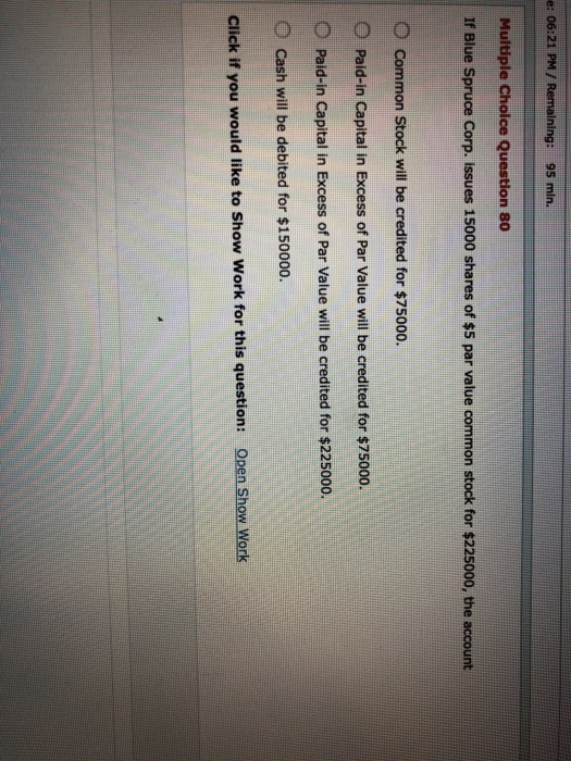  e: 06:21 PM / Multiple Choice Question 80 If Blue Spruce