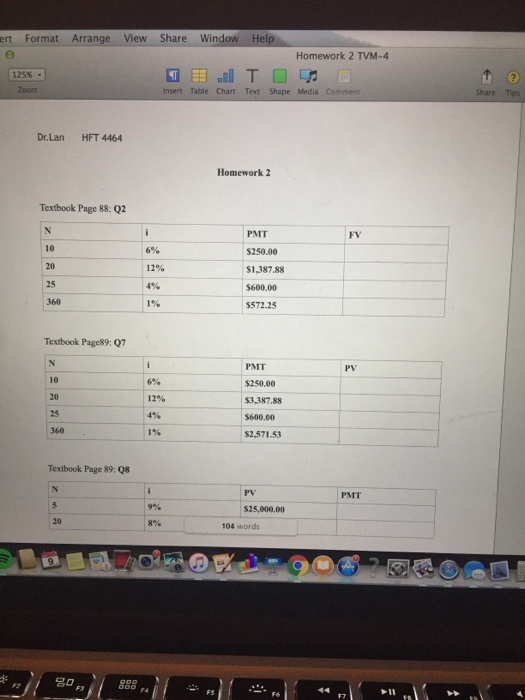  ert Format Arrange View Share Window Help Homework 2 TVM-4 125%