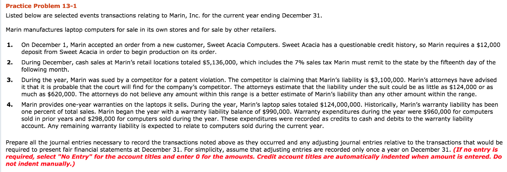  Practice Problem 13-1 Listed below are selected events transactions relating to