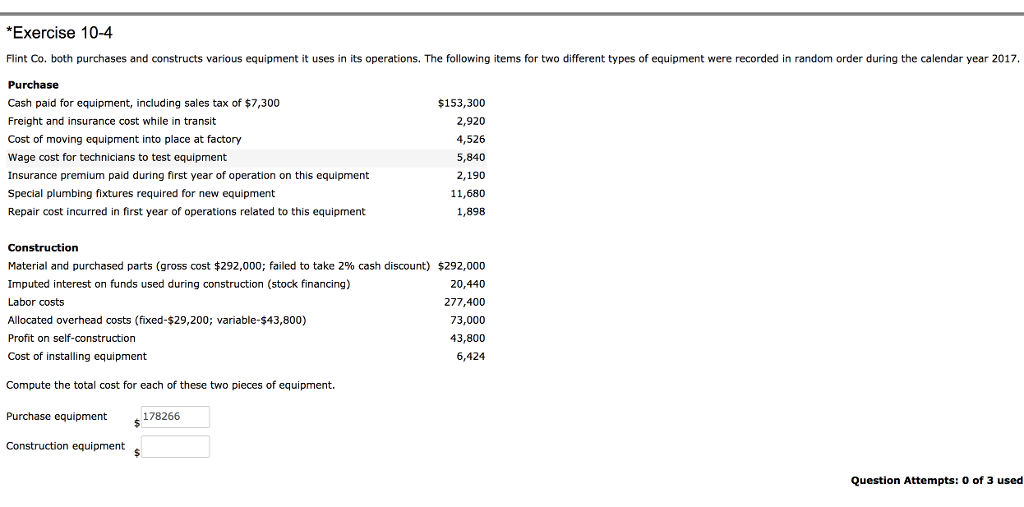 Flint Co. both purchases and constructs various equipment it uses in its