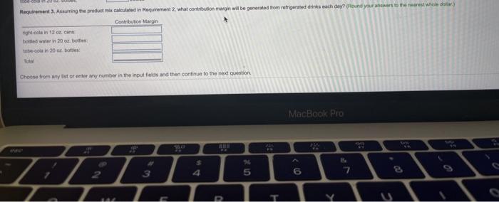 of right-cola 2. $0.30 per 20-oz. bottle of bottled water 3. $0.80