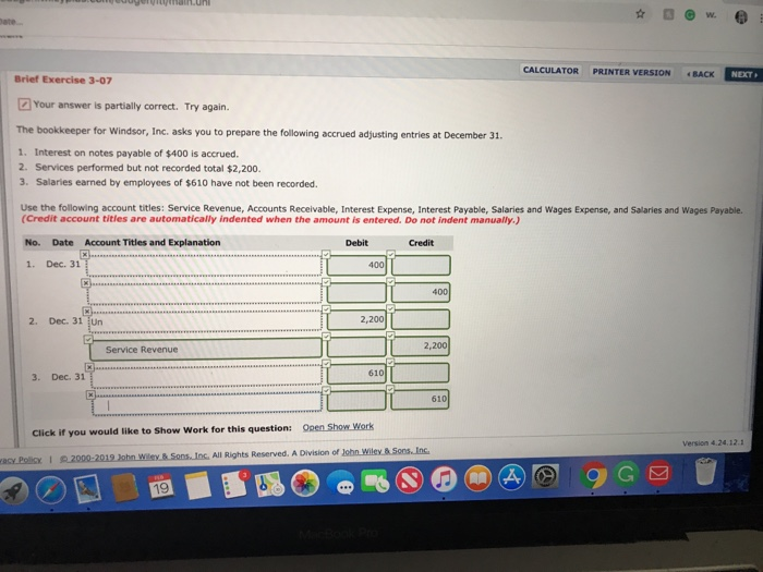  CALCULATOR PRINTER VERSION BACK NEXT Brief Exercise 3-07 Your answer is