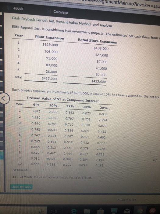  lOREASSIgnmentMain.do?invoker-assi Calculator Cash Payback Period, Net Present Value Method, and Analysis