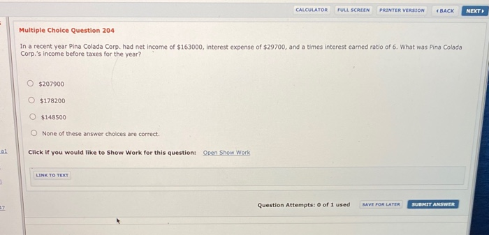  CALCULATOR FULL SCREEN PRINTER VERSION 4 BACK NEXT Multiple Choice Question