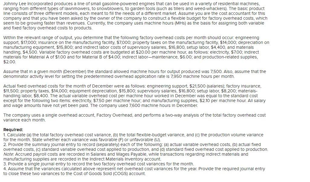  Record the actual variable overhead costs. Record the actual fixed overhead