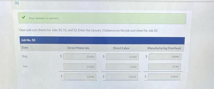 only job in process. The costs incurred prior to January 1 on