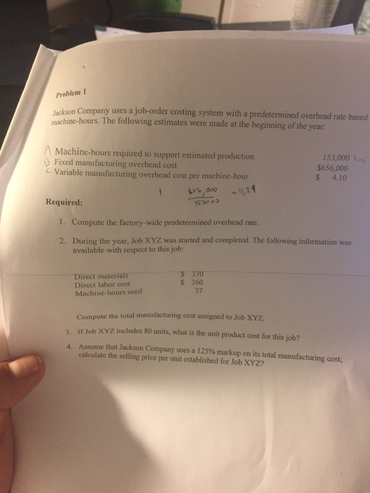  I just need help with 3 and 4 Problem I Jackson