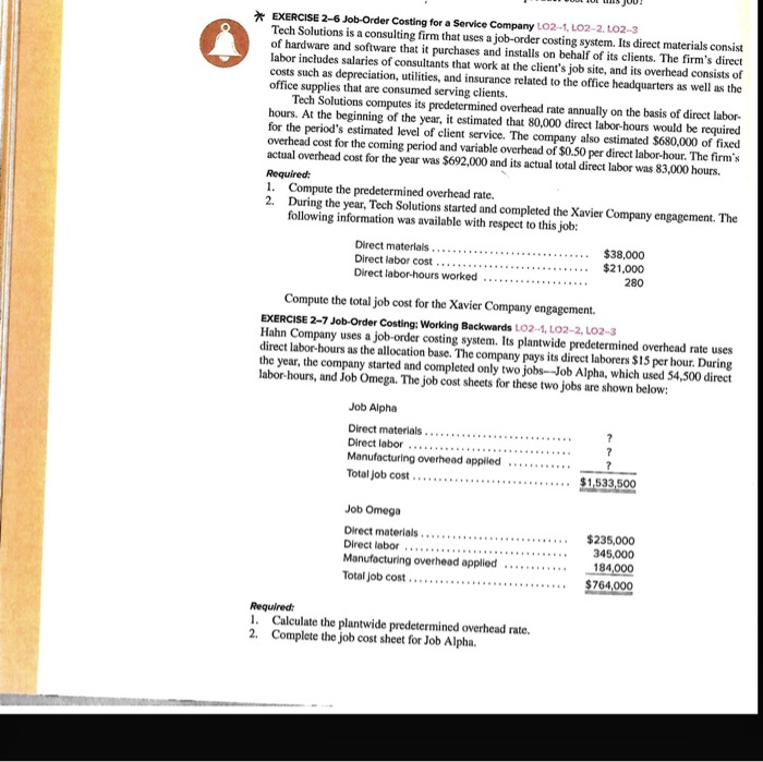  Please help with 2-6 & 2-7! EXERCISE 2-6 Job-Order Costing for