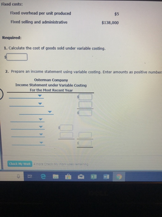 had the following data: Units in beginning inventory 10,000 Units produced 9,300