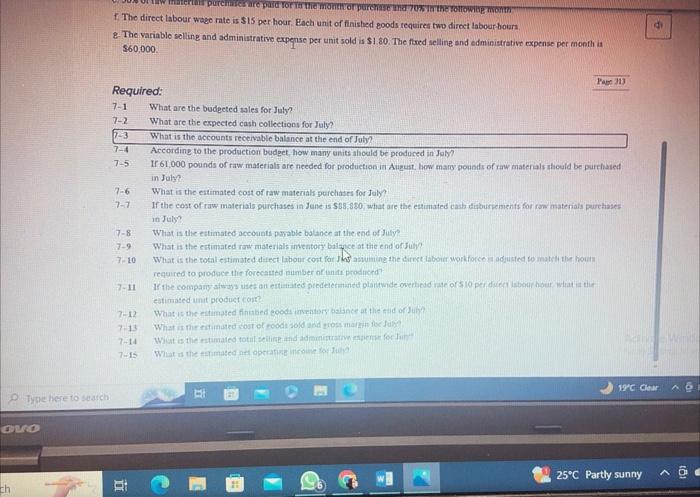  f. The direct labour waee nate is \\( \\$ 15 \\)