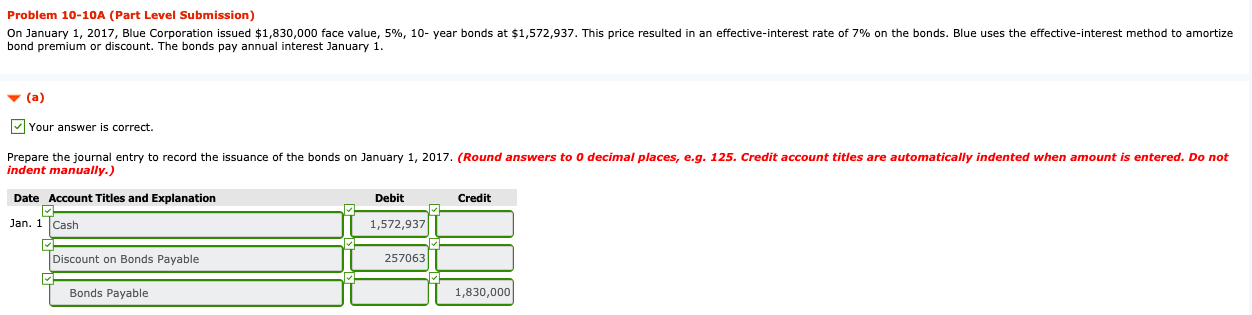 Part B Problem 10-10A (Part Level Submission) On January 1, 2017, Blue