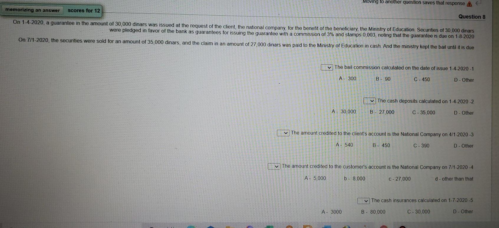  Moving to another question saves that response memorizing an answer scores