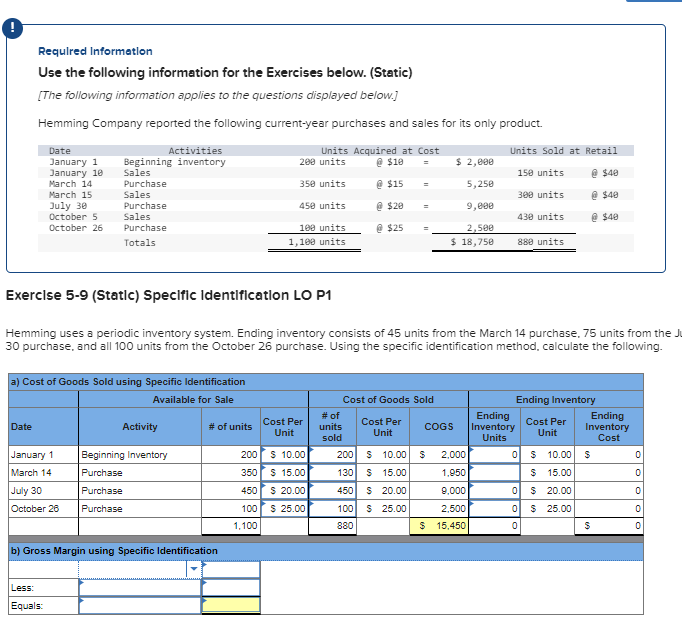  Requlred Information Use the following information for the Exercises below. (Static)