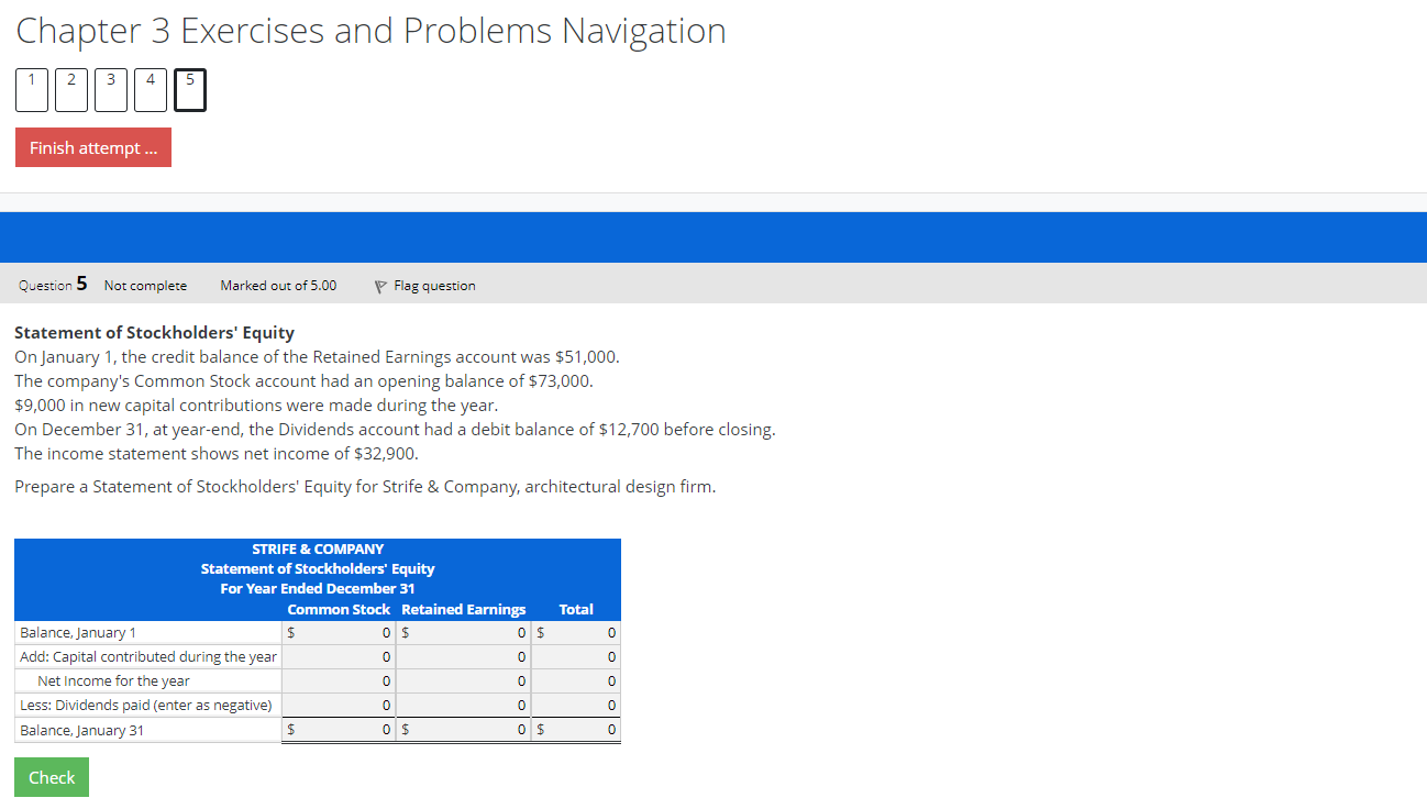  Chapter 3 Exercises and Problems Navigation URBAU Finish attempt... Question 5