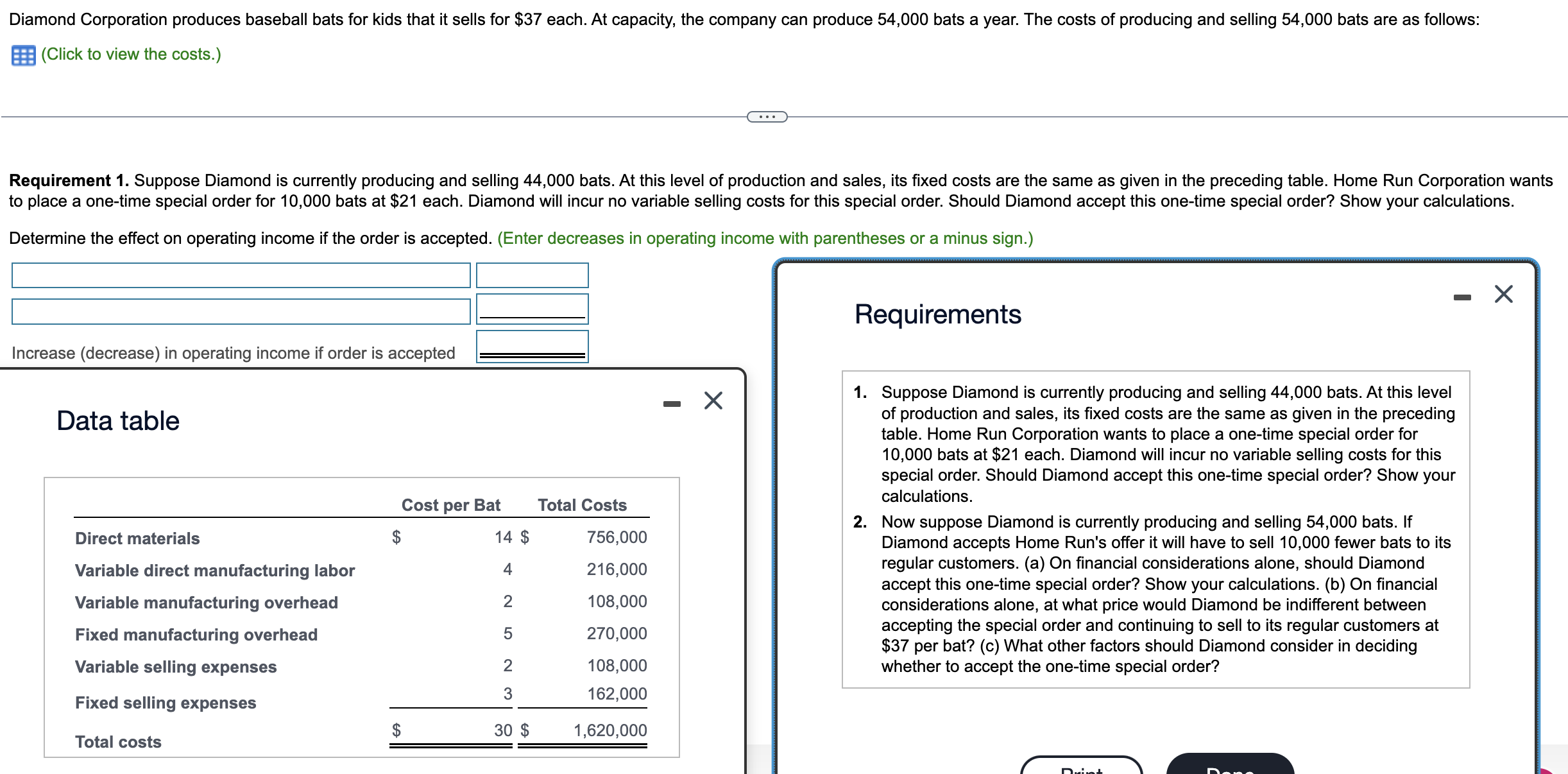  (Click to view the costs.) Determine the effect on operating income