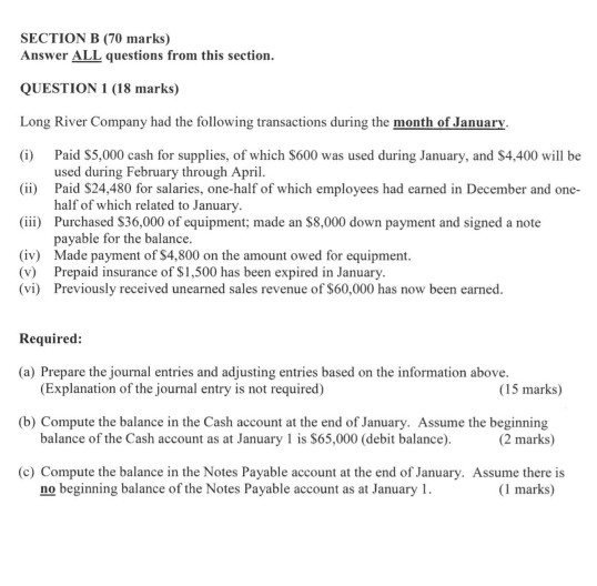  SECTION B (70 marks) Answer ALL questions from this section. QUESTION