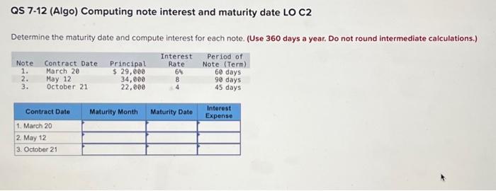  QS 7-12 (Algo) Computing note interest and maturity date LO C2