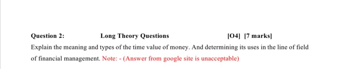 Question 2: Long Theory Questions [04] [7 marks] Explain the meaning