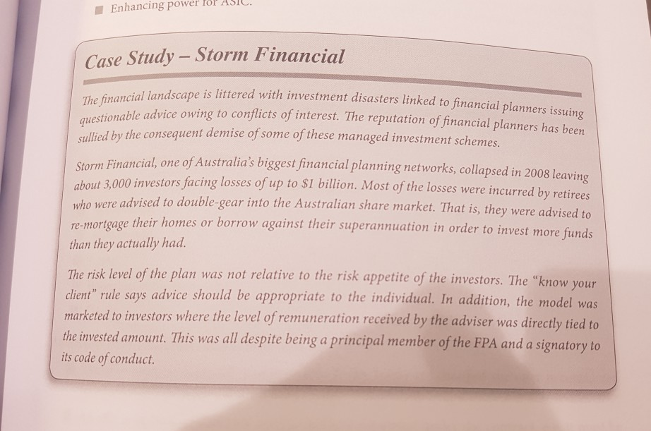  foP Enhancing power ASIC. Case Study Storm Financial l landscape is