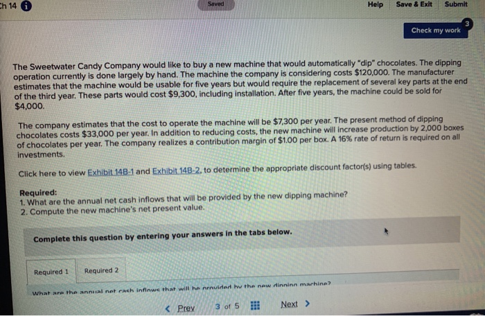  Ch 14 0 Saved Help Save & Exit Submit Check my