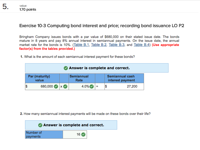  value: 1.70 points Exercise 10-3 Computing bond interest and price; recording