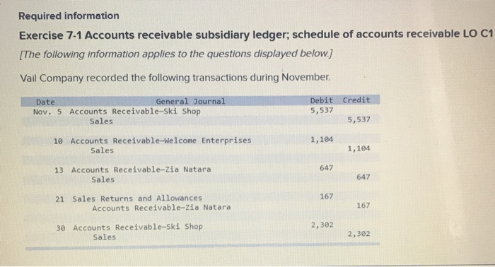 complete part one and part two Required information Exercise 7-1 Accounts receivable