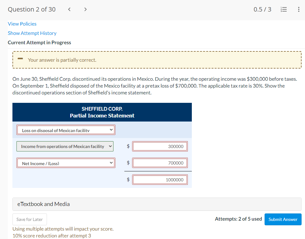 View Policies Show Attempt History Current Attempt in Progress Your answer