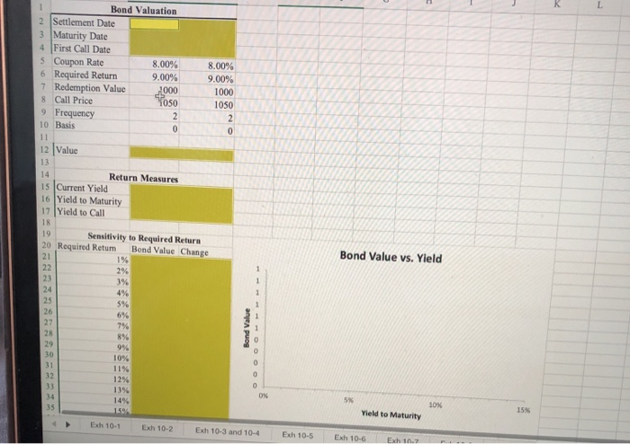  Bond Valuation 2 Settlement Date 3 Maturity Date 4 First Call