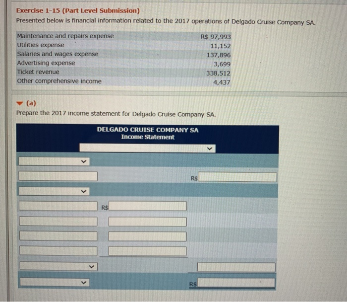  Exercise 1-15 (Part Level Submission) Presented below is financial information related